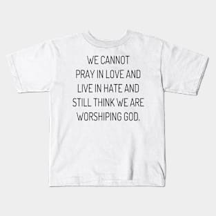 We cannot Kids T-Shirt